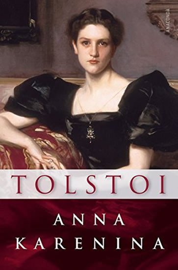 Levně Anna Karenina, 1. vydání - Lev Nikolajevič Tolstoj