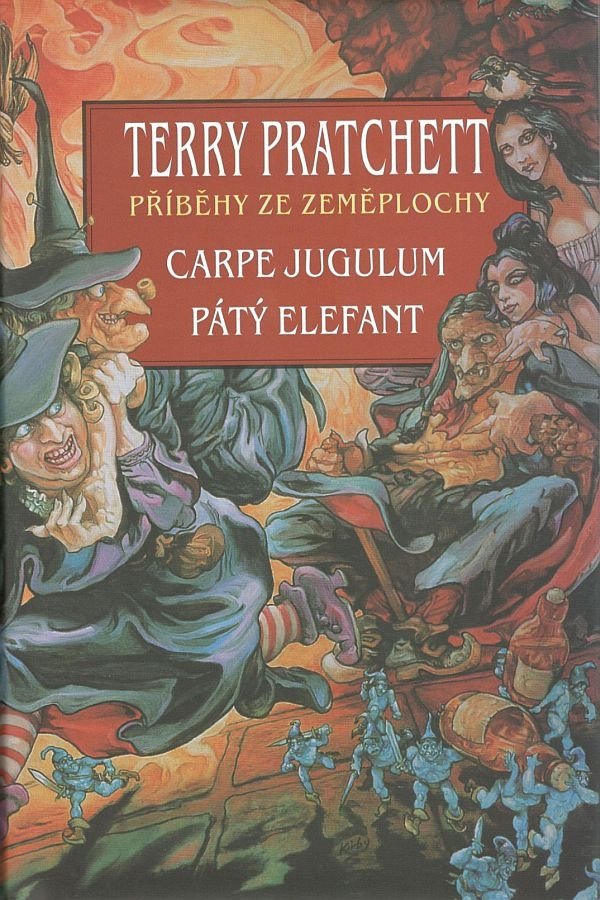 Carpe Jugulum + Pátý Elefant - Terry Pratchett