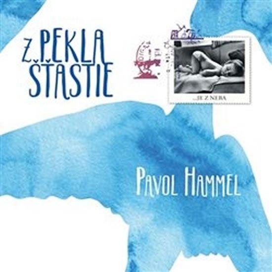 Z pekla šťastie - LP - Pavol Hammel