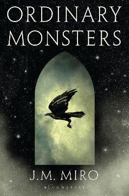 Levně Ordinary Monsters : (The Talents Series 1) - J. M. Miro