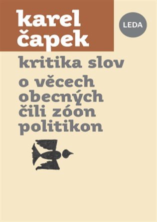 Kritika slov, O věcech obecných čili Zóon politikon - Karel Čapek