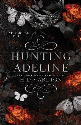 Levně Hunting Adeline - H. D. Carlton