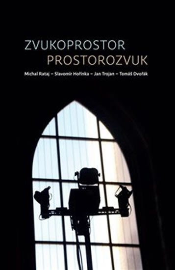 Levně Zvukoprostor - Prostorozvuk - Michal Rataj