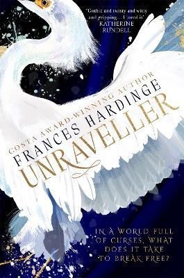 Levně Unraveller: The must-read fantasy from Costa-Award winning author Frances Hardinge - Frances Hardinge