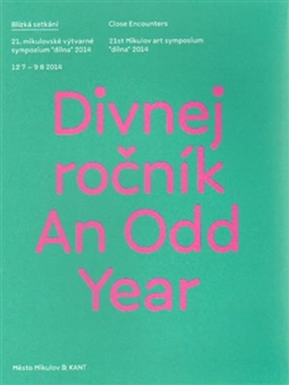 Levně Divnej ročník / An Odd Year - autorů kolektiv
