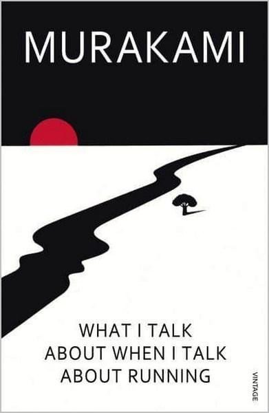 Levně What I Talk About When I Talk About Running - Haruki Murakami