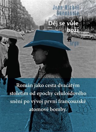 Děj se vůle boží - Jean-Michel Guenassia