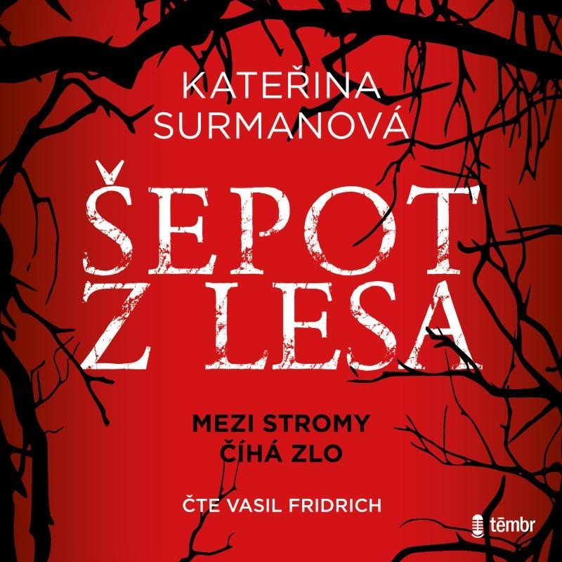 Levně Šepot z lesa - audioknihovna - Kateřina Surmanová