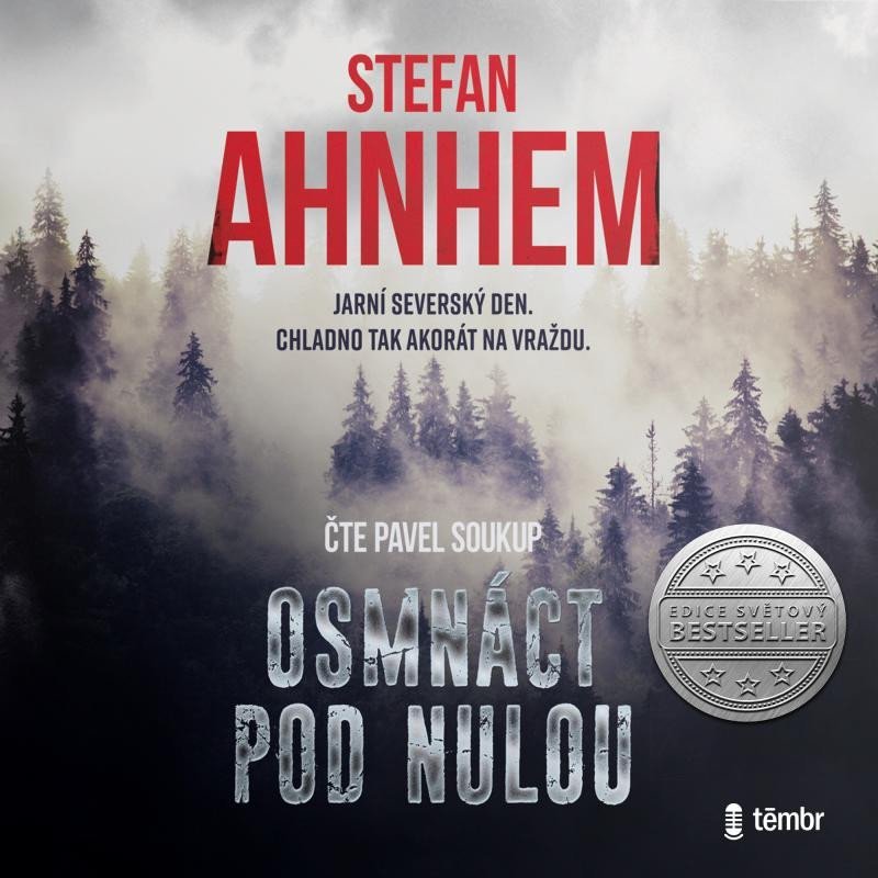 Osmnáct pod nulou - audioknihovna - Stefan Ahnhem