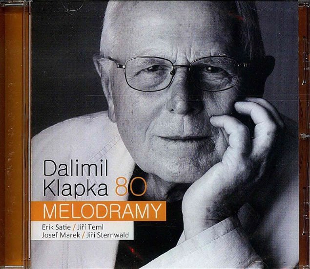 Dalimil Klapka 80 - Melodramy - CD - Dalimil Klapka