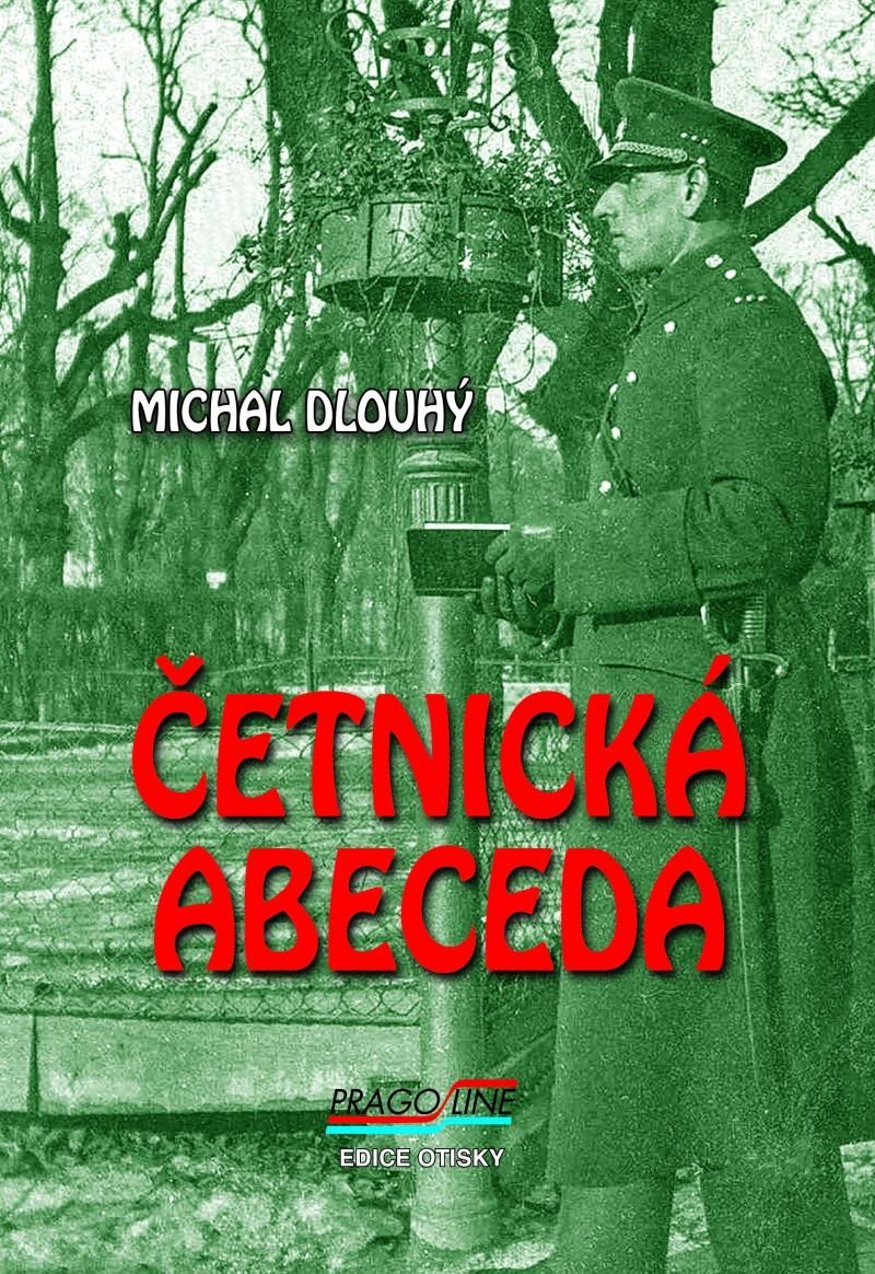 Levně Četnická abeceda - Michal Dlouhý