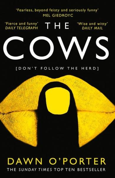 Levně The Cows - Dawn O'Porter