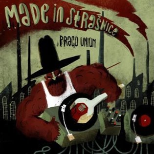 Levně Made in Strašnice (CD) - Prago Union