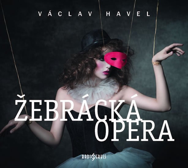 Žebrácká opera - 2 CD - Václav Havel