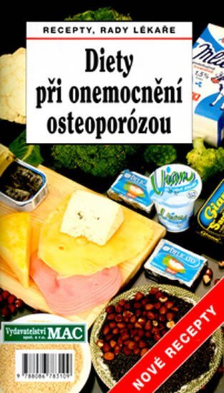 Levně Diety při onemocnění osteoporózou - Jan J. Štěpán