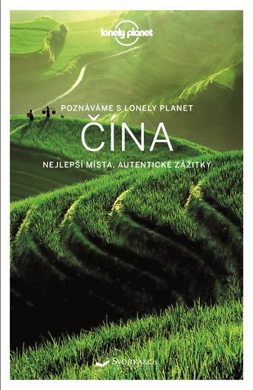 Levně Poznáváme Čína - Lonely Planet - Kolektiv autorů