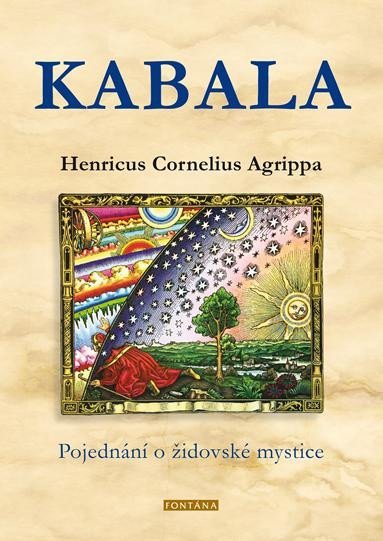 Levně Kabala - Pojednání o židovské mystice - Henricus Cornelius Agrippa