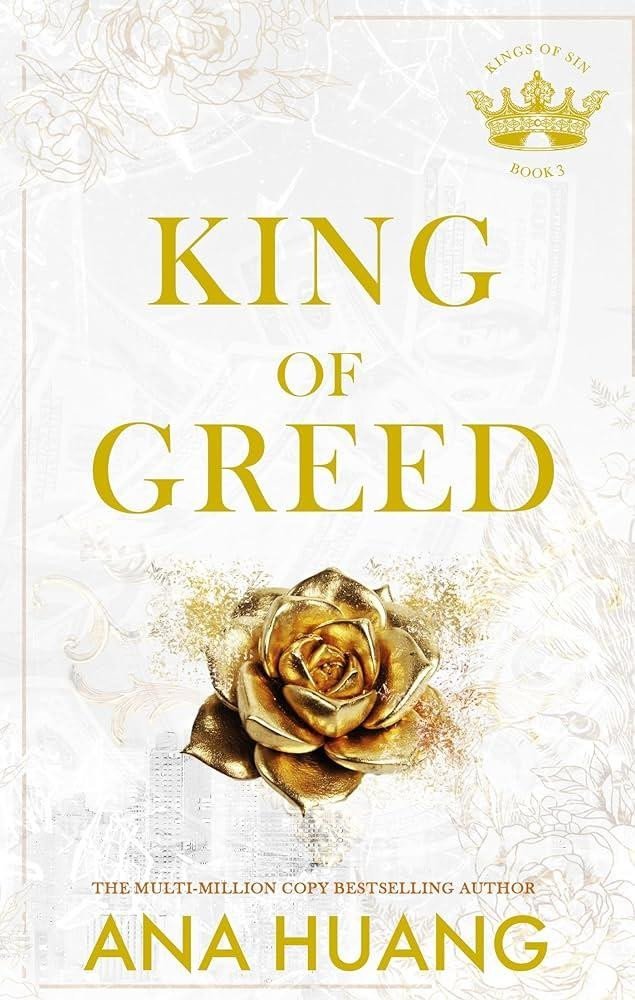 Levně King of Greed (Kings of Sin 3) - Ana Huang