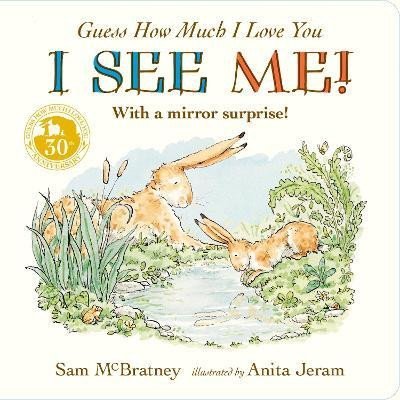 Levně Guess How Much I Love You: I See Me! - Sam McBratney