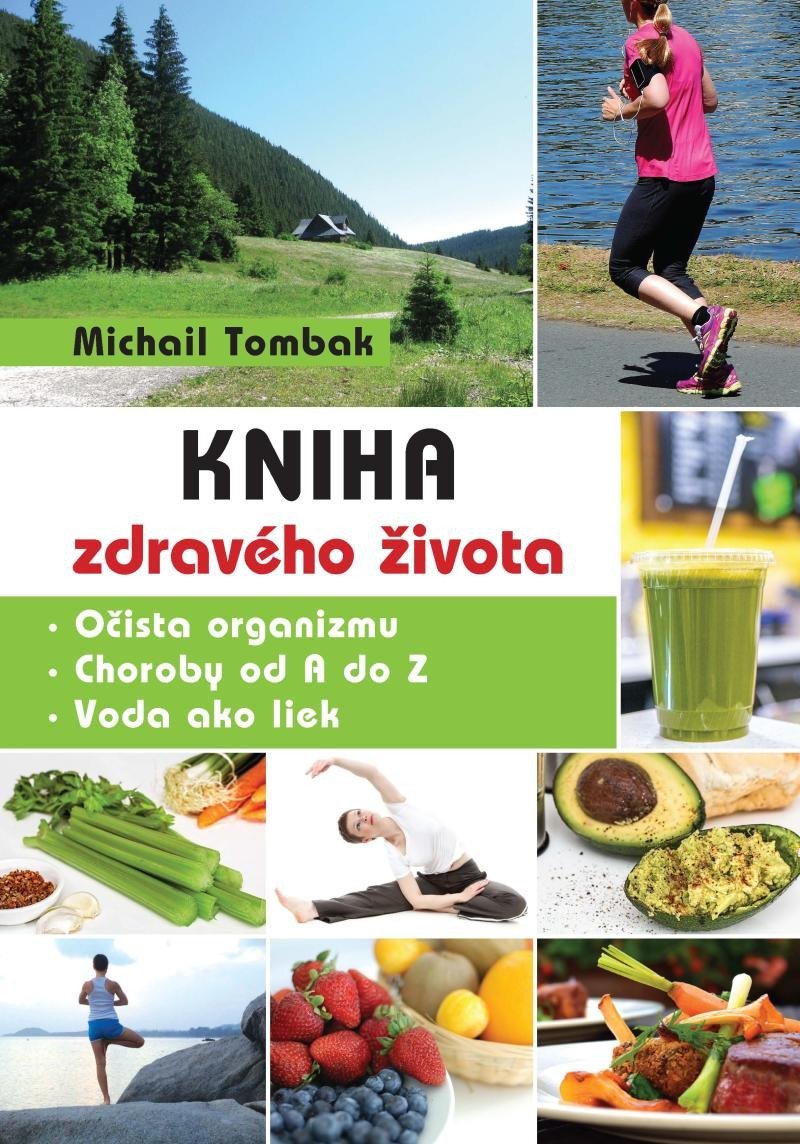 Levně Kniha zdravého života (slovensky) - Michail Tombak