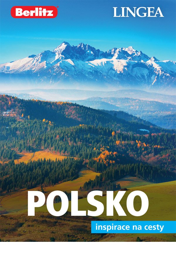 Polsko - Inspirace na cesty, 3. vydání - Kolektiv autorů