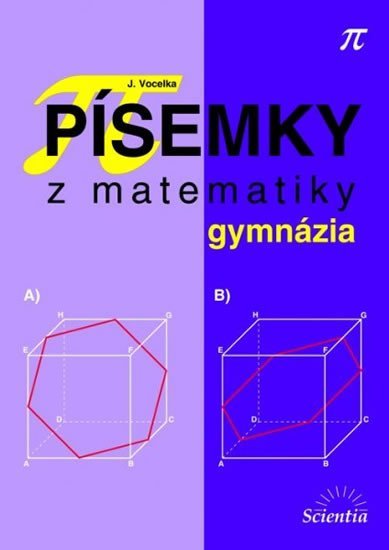 Levně Písemky z matematiky gymnázia - Jindřich Vocelka