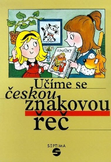 Levně Učíme se českou znakovou řeč - Marie Růžičková