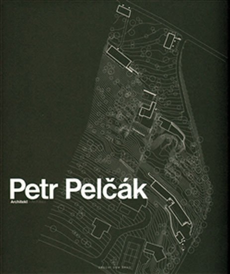 Levně Petr Pelčák - Architekt - Petr Pelčák