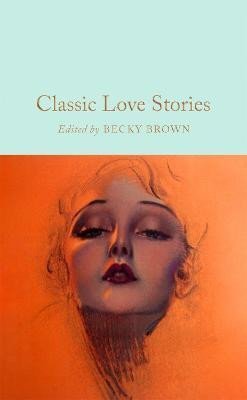 Levně Classic Love Stories - Becky Brown