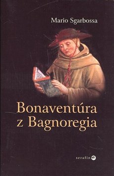 Levně Bonaventúra z Bagnoregia - Mario Sgarbossa