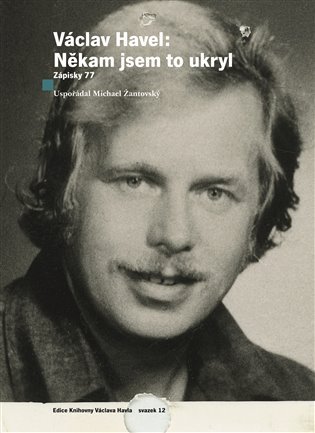 Levně Václav Havel: Někam jsem to ukryl - Václav Havel