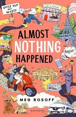 Levně Almost Nothing Happened - Meg Rosoff