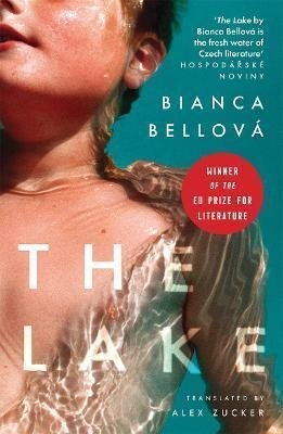 Levně The Lake - Bianca Bellová