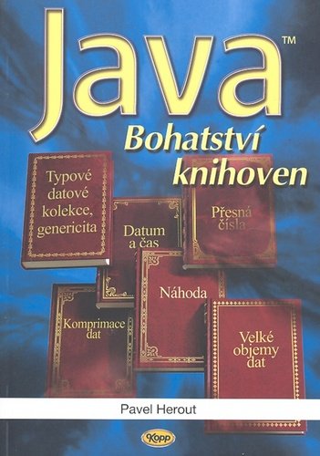 Java - bohatství knihoven 3.vyd. - Pavel Herout