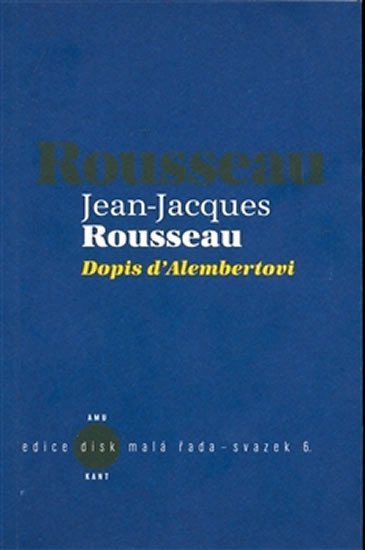 Levně Dopis dAlembertovi - Jean-Jacques Rousseau
