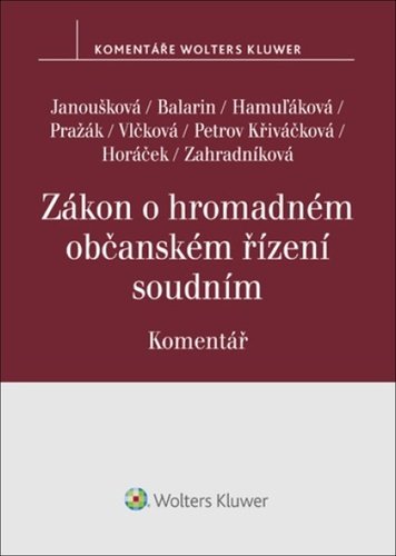 Levně Zákon o hromadném občanském řízení soudním