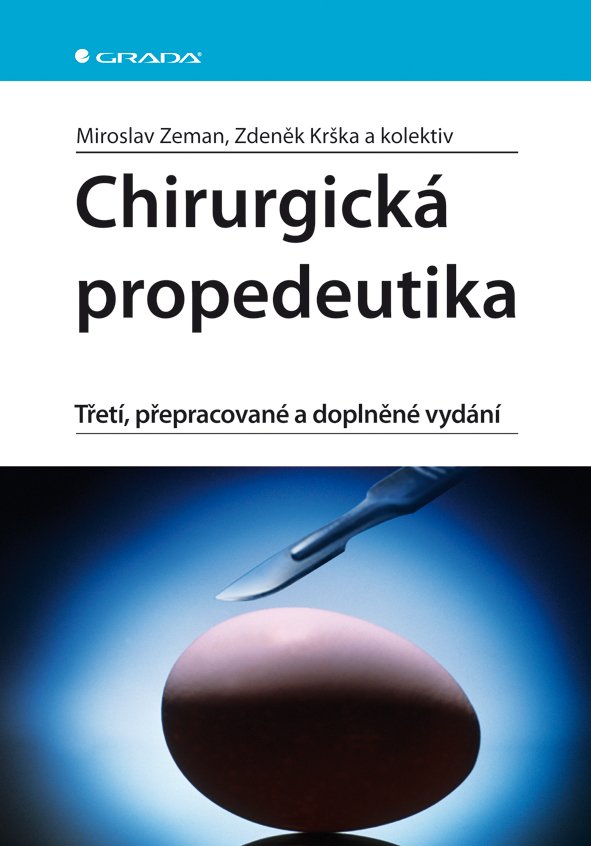 Chirurgická propedeutika - Zdeněk Krška