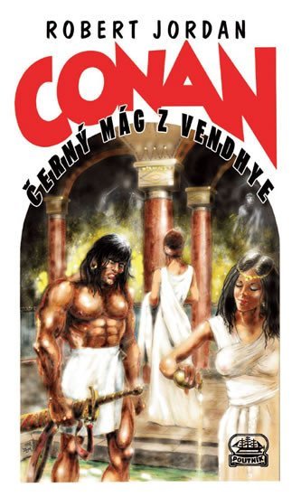 Levně Conan a černý mág z Vendhye - Robert Jordan