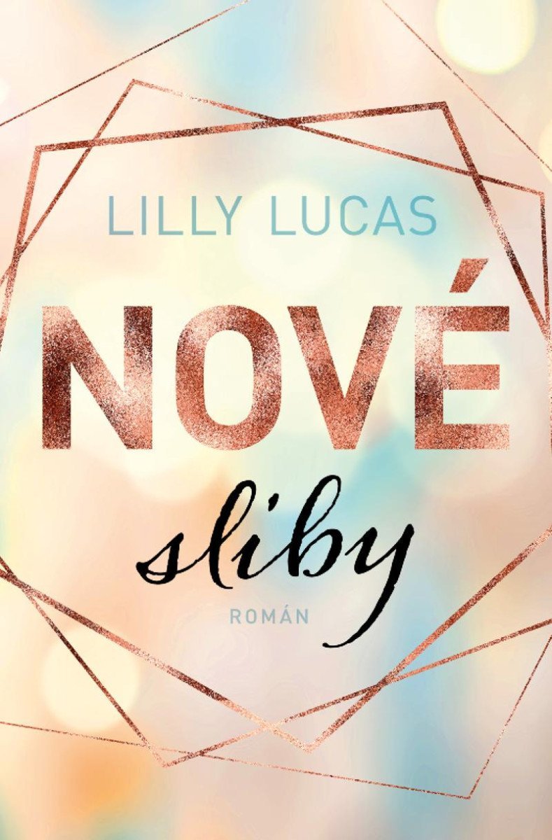 Levně Nové sliby - Lilly Lucas