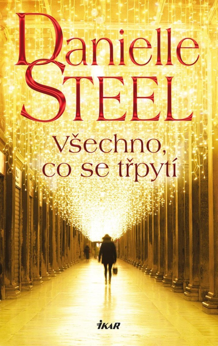 Levně Všechno, co se třpytí - Danielle Steel