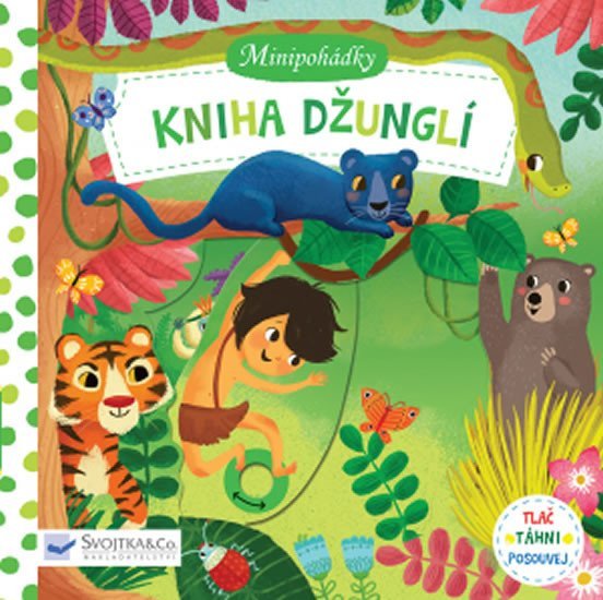 Kniha džunglí - Minipohádky - Miriam Bos
