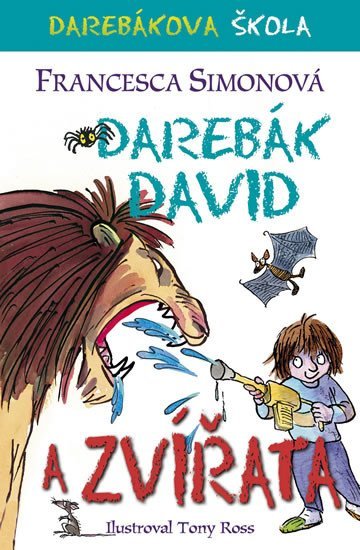 Levně Darebák David a zvířata - Francesca Simon