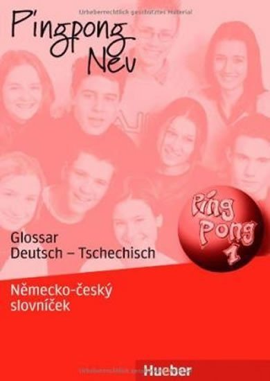 Levně Pingpong neu 1: Glossar Deutsch-Tschechisch - Gabriele Kopp