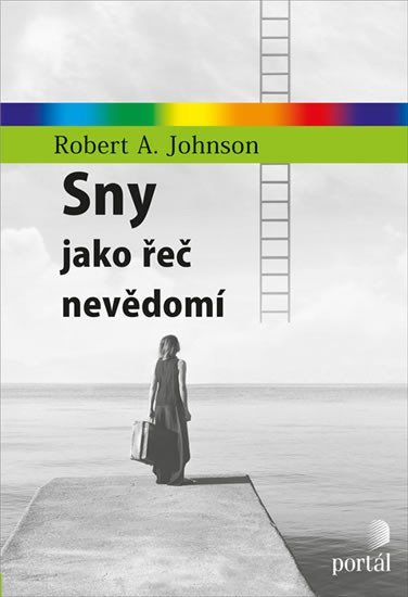 Levně Sny jako řeč nevědomí - Robert A. Johnson