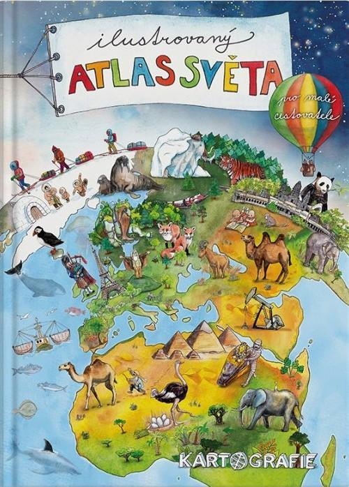 Levně Ilustrovaný atlas světa pro malé cestovatele