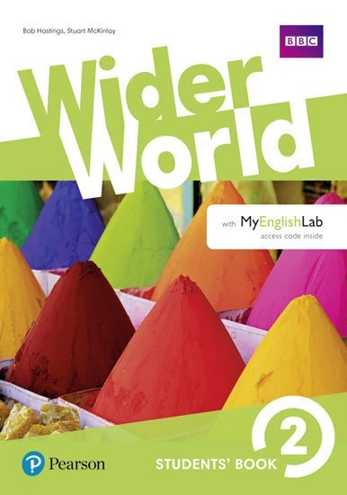 Wider World 2 Students´ Book with MyEnglishLab Pack - Bob Hastings