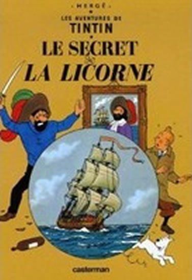 Levně Les Aventures de Tintin 11: Le secret de la Licorne - Hergé