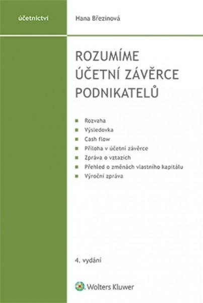 Levně Rozumíme účetní závěrce podnikatelů, 4. vydání - Hana Březinová