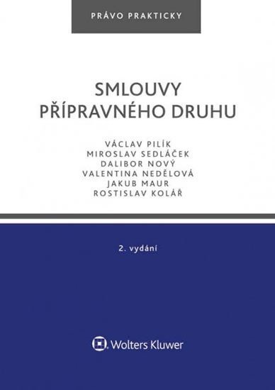 Levně Smlouvy přípravného druhu, 2. vydání - Václav Pilík