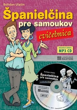 Levně Španielčina pre samoukov cvičebnica + CD - Bohdan Ulašin